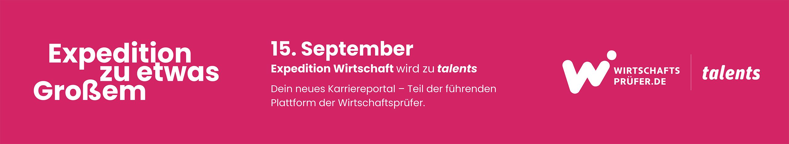 Expedition zu etwas Großem | 15. September - Expedition Wirtschaft wird zu talents