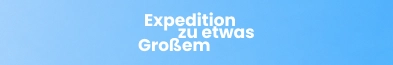15. September - Expedition Wirtschaft wird zu talents